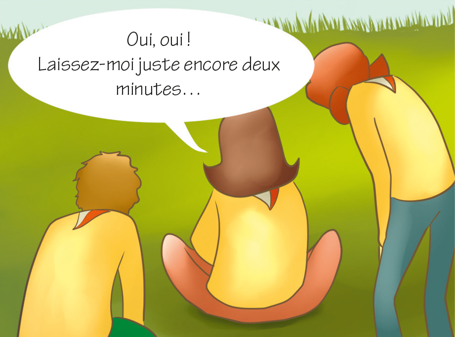 Anna : Oui, oui ! Laissez-moi juste encore deux minutes....